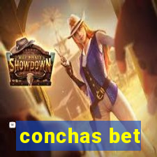 conchas bet